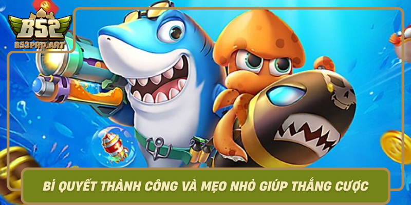 Bi Quyet Thanh Cong Va Meo Nho Giup Thang Cuoc Trong Ban Ca 24H