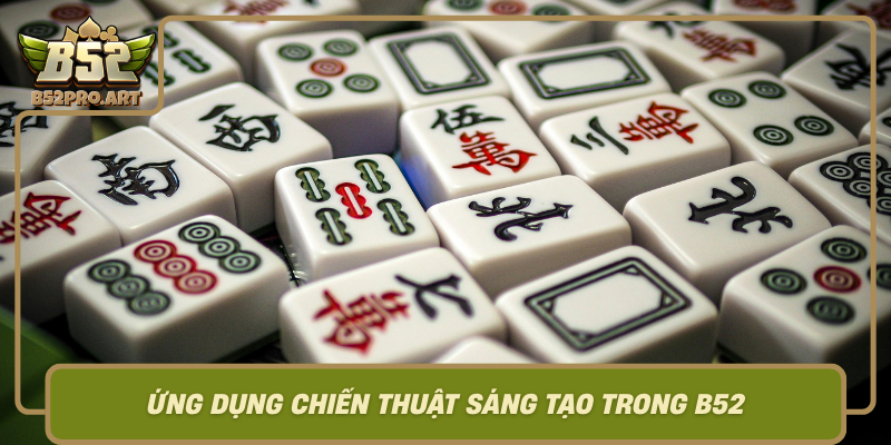 Ung Dung Chien Thuat Sang Tao Trong B52